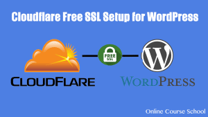 Cloudflare-Free-SSL-Setup-in-WordPress-updated